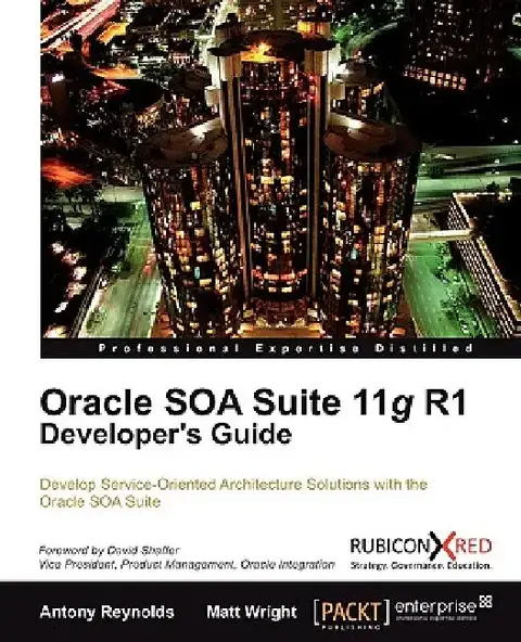 Cover of Oracle Soa Suite 11g R1 Developer's Guide
