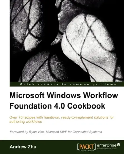 Cover of Microsoft Windows Workflow Foundation 4.0 Cookbook