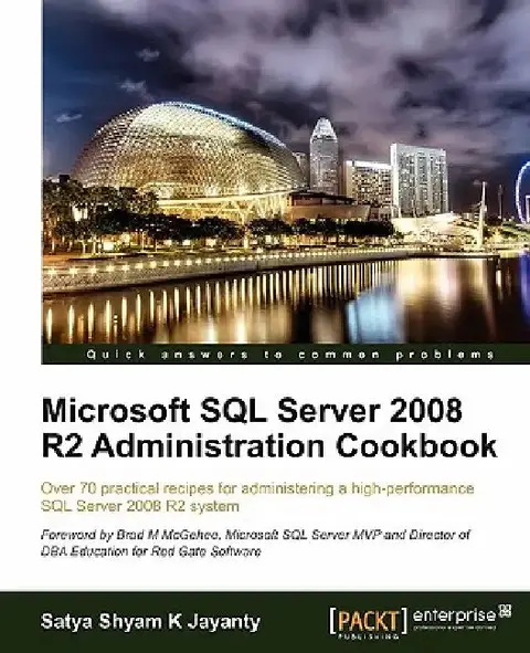 Cover of Microsoft SQL Server 2008 R2 Administration Cookbook