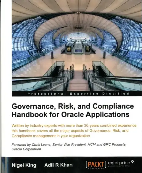 Cover of Governance, Risk, and Compliance Handbook for Oracle Applications