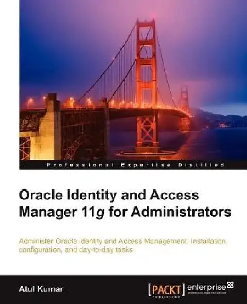 Cover of Oracle Identity and Access Manager 11g for Administrators