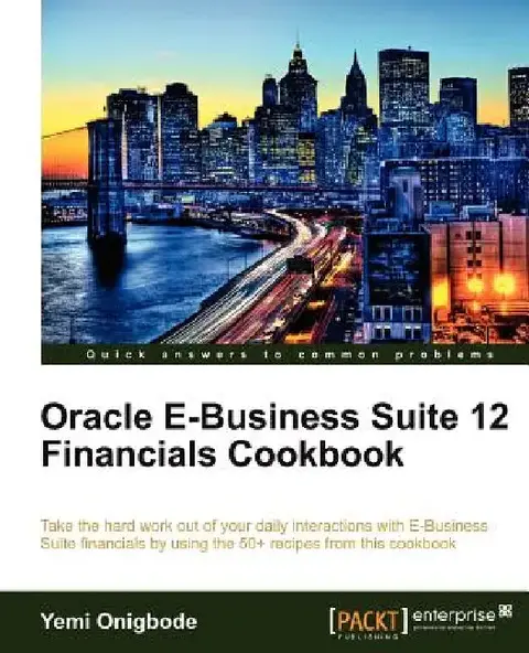 Cover of Oracle E-Business Suite 12 Financials Cookbook