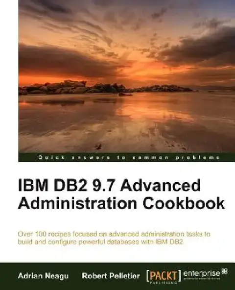 Cover of IBM DB2 9.7 Advanced Administration Cookbook