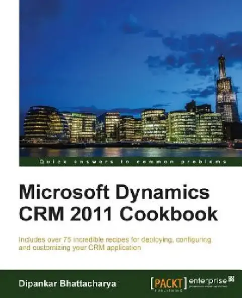 Cover of Microsoft Dynamics Crm 2011 Cookbook