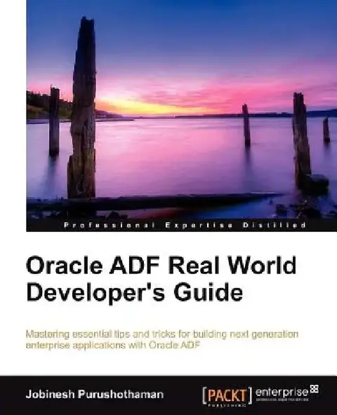 Cover of Oracle Adf Real World Developer's Guide
