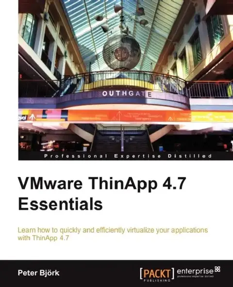 Cover of VMware ThinApp 4.7 Essentials