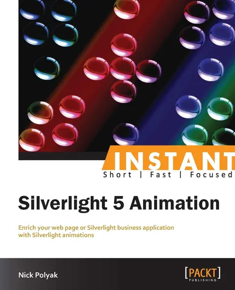 Cover of Instant Silverlight 5 Animation