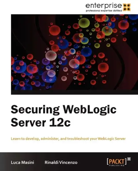 Cover of Securing Weblogic Server 12c