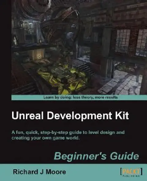 Cover of Unreal Development Kit 3 Beginner's Guide