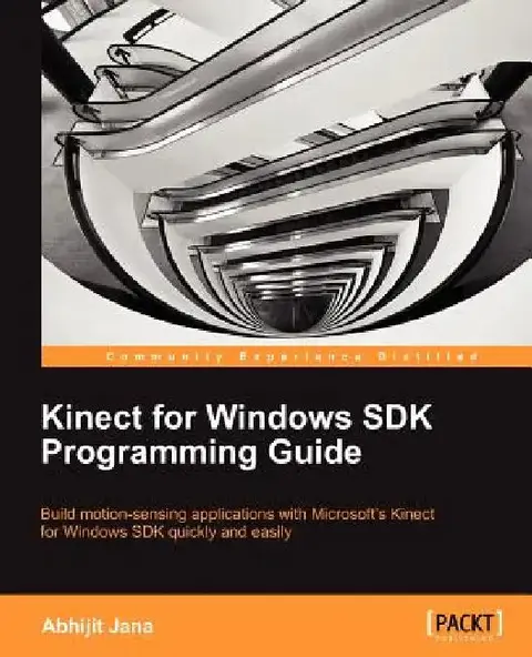 Cover of Kinect for Windows SDK Programming Guide