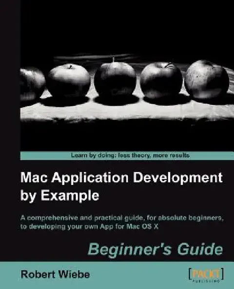 Cover of Mac Application Development by Example