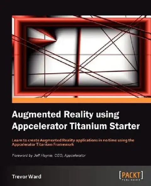 Cover of Augmented Reality Using Appcelerator Titanium Starter