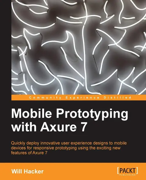 Cover of Mobile Prototyping with Axure 7