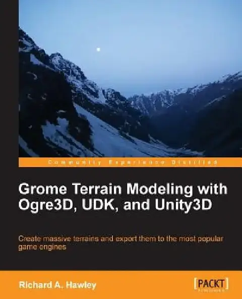 Cover of Grome Terrain Modeling with Ogre3d, Udk, and Unity3d