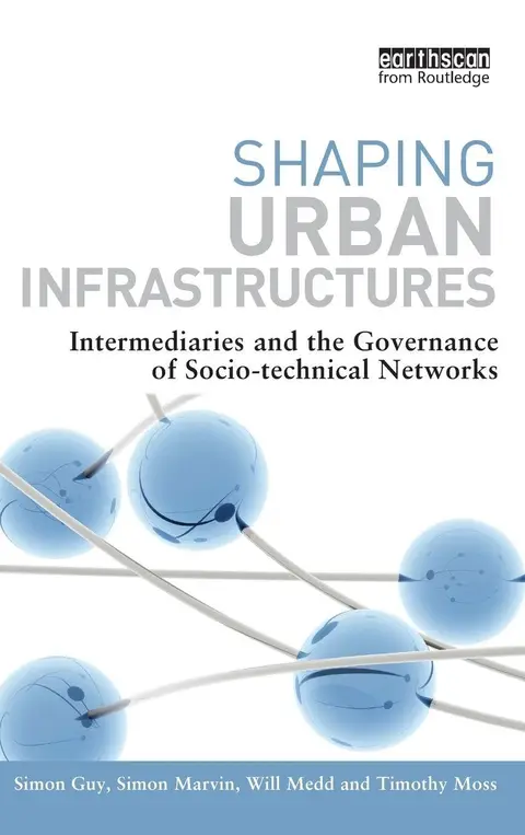 Cover of Shaping Urban Infrastructures
