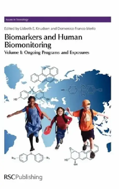 Cover of Biomarkers and Human Biomonitoring, Volume 1