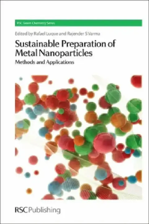 Cover of Sustainable Preparation of Metal Nanoparticles
