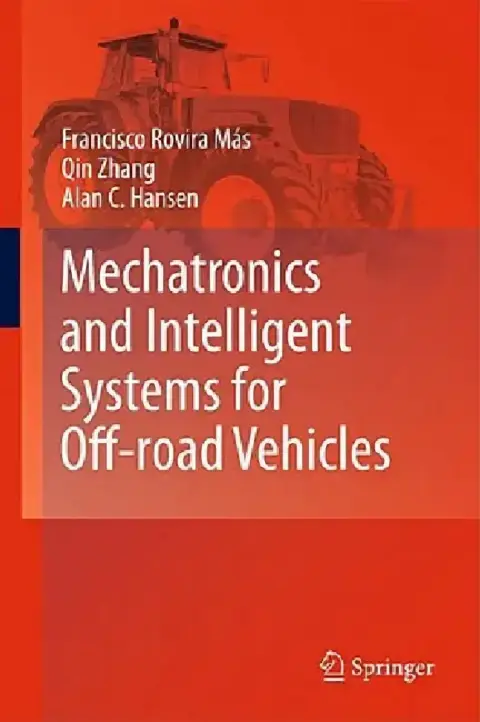 Cover of Mechatronics and Intelligent Systems for Off-Road Vehicles