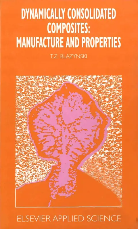 Cover of Dynamically Consolidated Composites