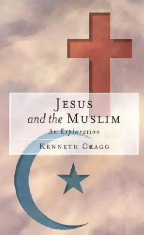 Cover of Jesus and the Muslim