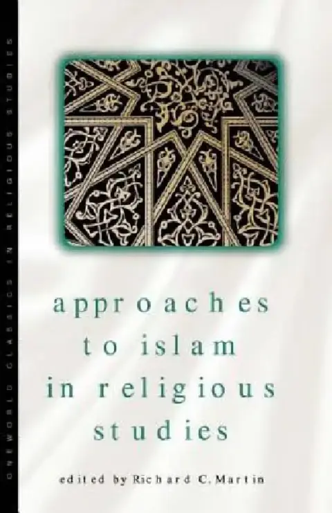 Cover of Approaches to Islam in Religious Studies, New Edition