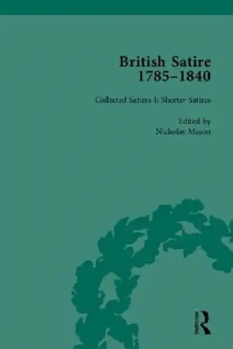 Cover of British Satire, 1785-1840