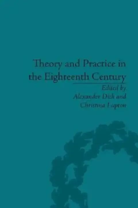 Cover of Theory and Practice in the Eighteenth Century