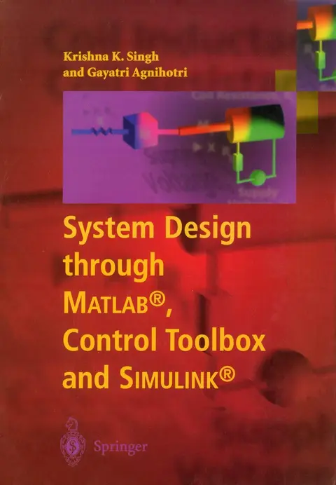 Cover of System Design Through Matlab, Control Toolbox and Simulink