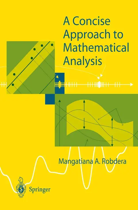 Cover of A Concise Approach to Mathematical Analysis