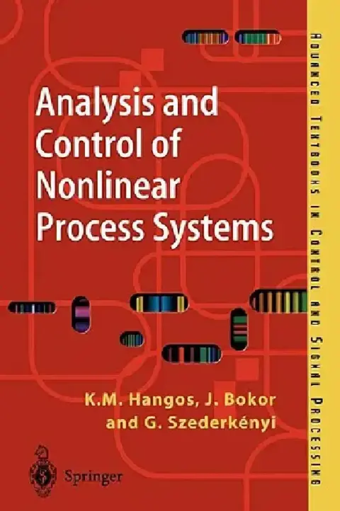 Cover of Analysis and Control of Nonlinear Process Systems