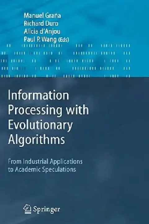 Cover of Information Processing with Evolutionary Algorithms
