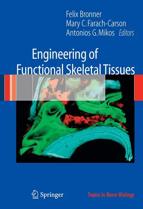 Cover of Engineering of Functional Skeletal Tissues