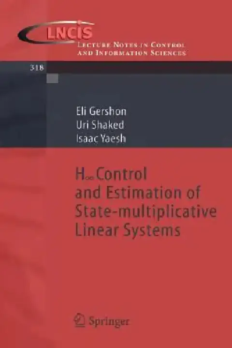 Cover of H-Infinity Control and Estimation of State-Multiplicative Linear Systems