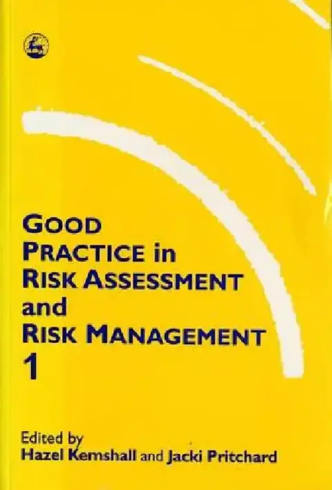 Cover of Good Practice in Risk Assessment and Risk Management, Volume 1