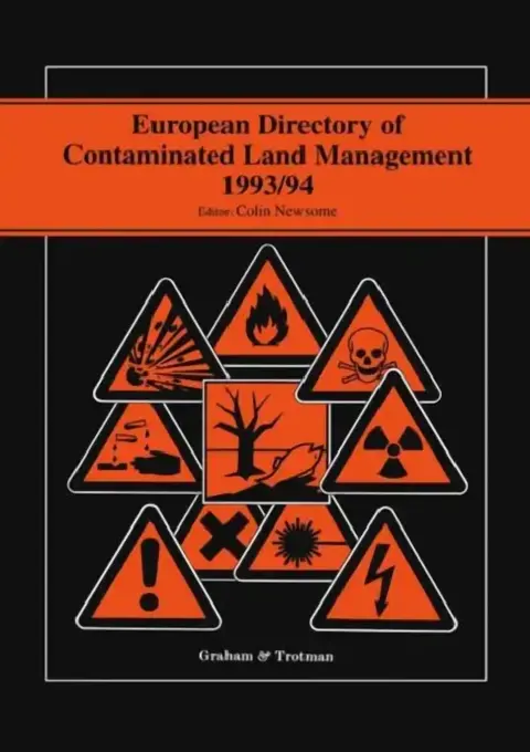 Cover of European Directory of Contaminated Land Management 1993/94