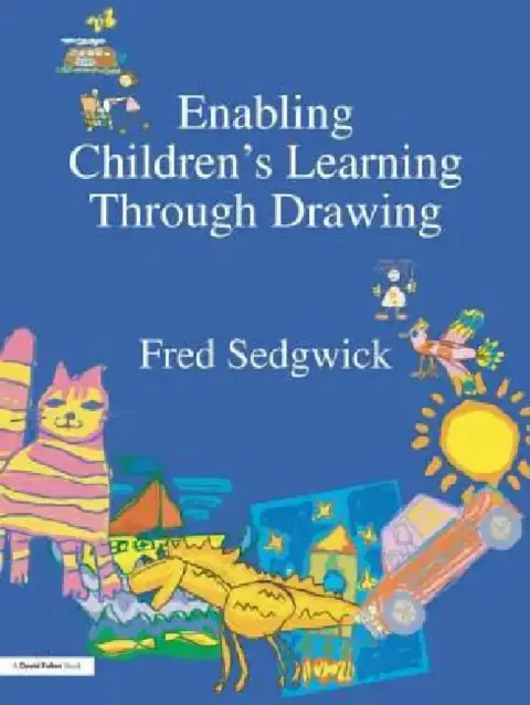 Cover of Enabling Children's Learning Through Drawing