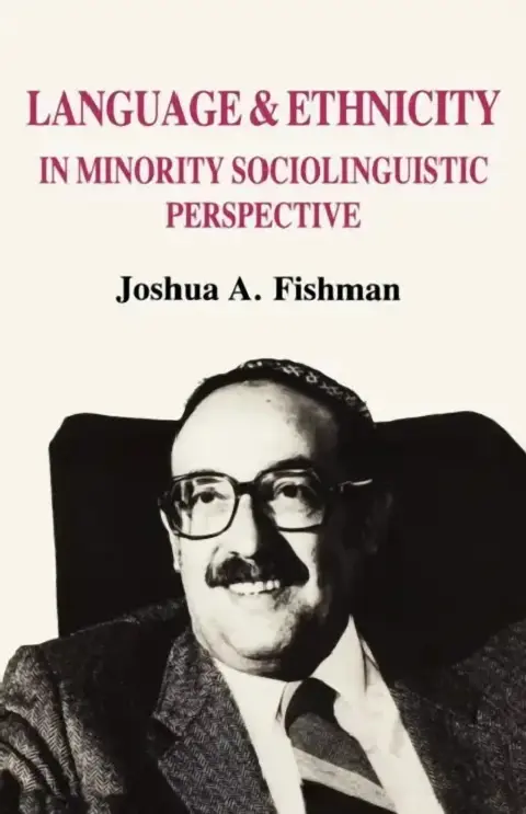 Cover of Language & Ethnicity in Minority Sociolinguistic Perspective