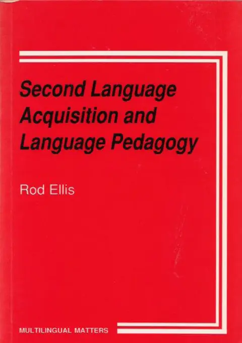 Cover of Second Language Acquisition and Language Pedagogy
