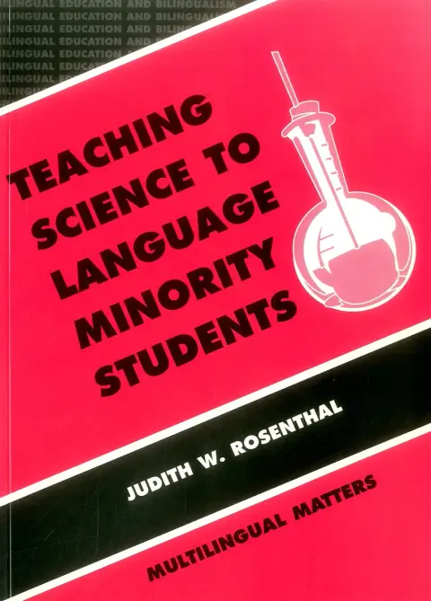 Cover of Teaching Science to Language Minority Students