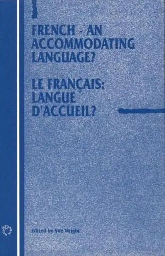 Cover of French - An Accommodating Language?