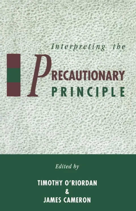 Cover of Interpreting the Precautionary Principle