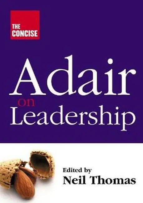 Cover of The Concise Adair on Leadership