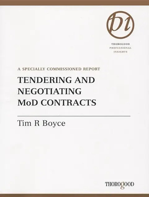 Cover of Tendering and Negotiating MoD Contracts