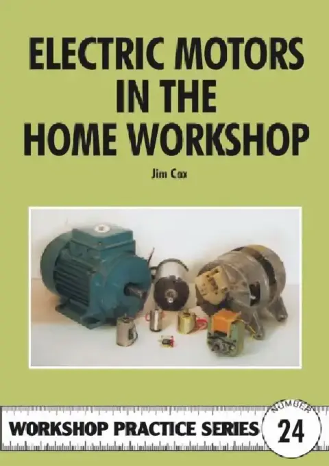 Cover of Electric Motors in the Home Workshop