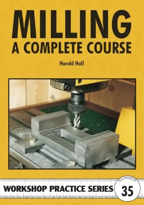Cover of Milling - A Complete Course
