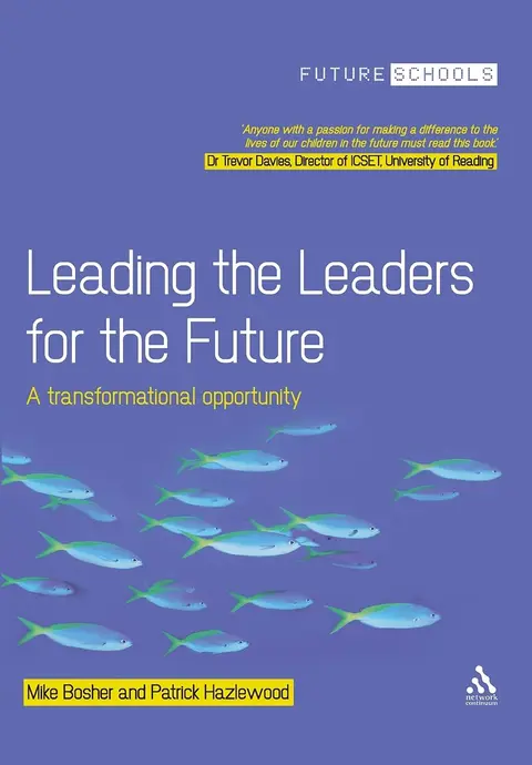 Cover of Leading the Leaders for the Future