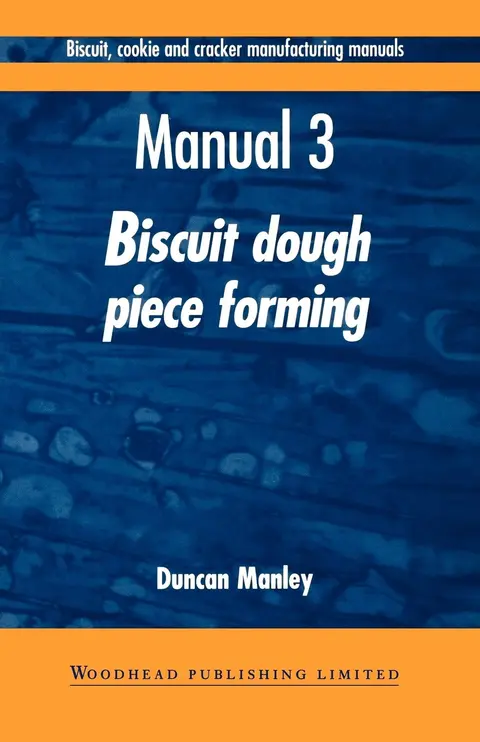 Cover of Biscuit, Cookie, and Cracker Manufacturing, Manual 3