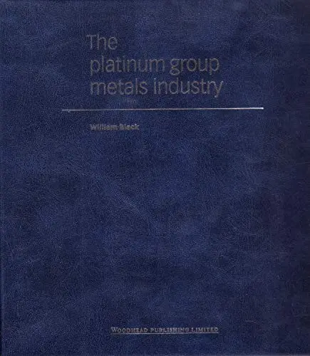 Cover of The Platinum Group Metals Industry