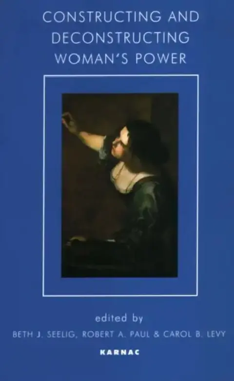 Cover of Constructing and Deconstructing Woman's Power