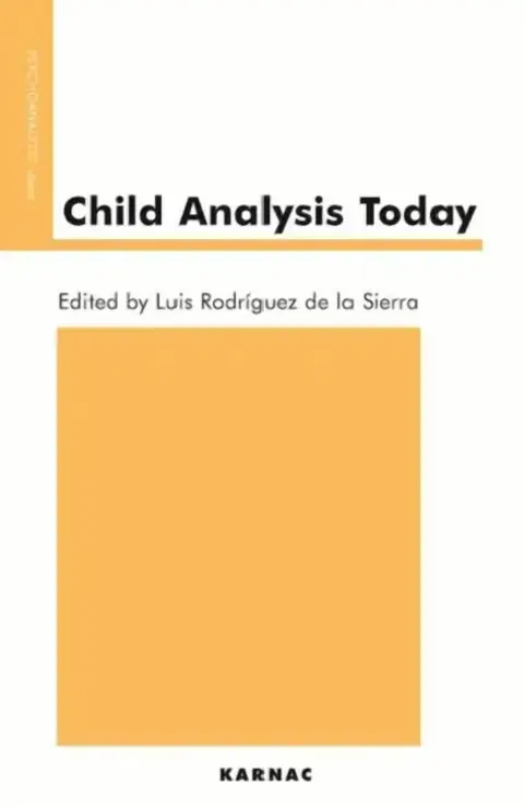 Cover of Child Analysis Today